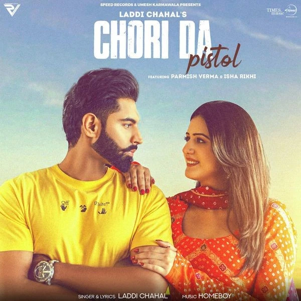 Download Chori Da Pistol Laddi Chahal mp3 song