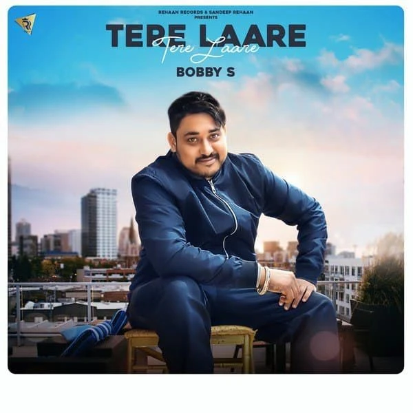 Download Tere Laare Boby S mp3 song
