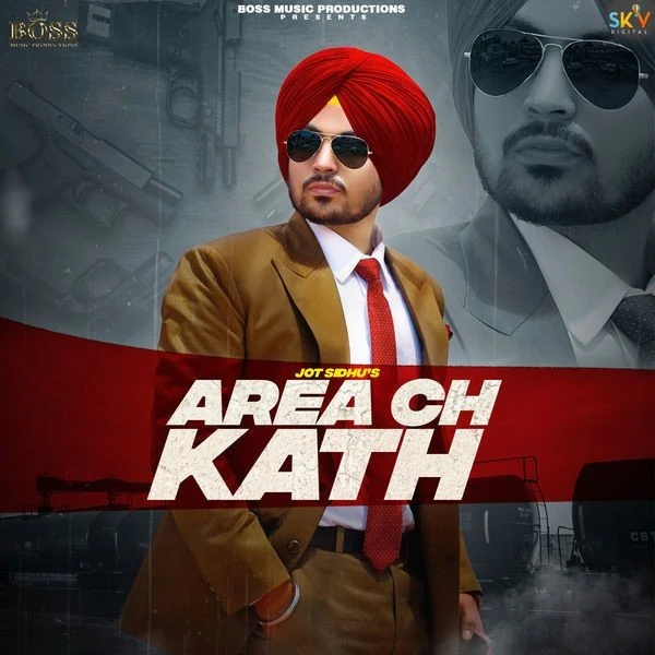 Download Area Ch Kath Jot Sidhu mp3 song