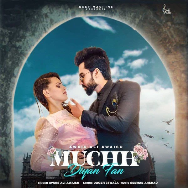 Download Muchh Diyan Fan Awais Ali Awaisu mp3 song