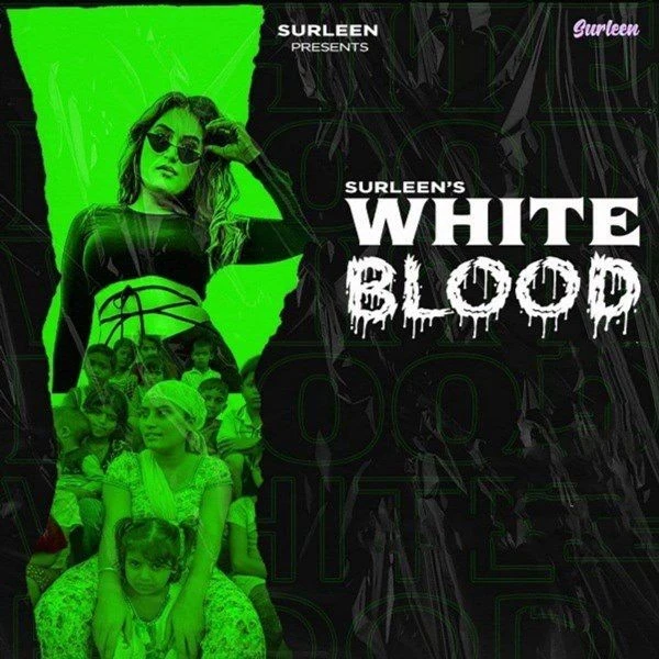 Download White Blood Surleen mp3 song