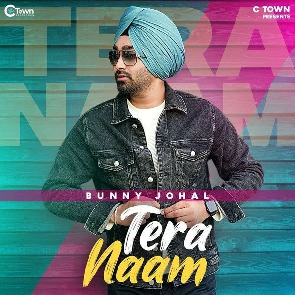 Download Tera Naam Bunny Johal mp3 song