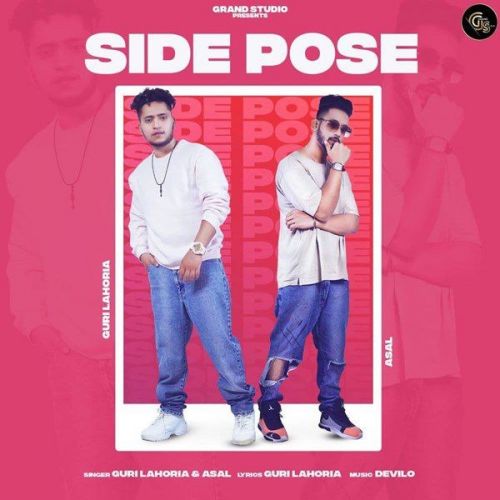 Download Side Pose Guri Lahoria, Asal mp3 song, Side Pose Guri Lahoria, Asal full album download