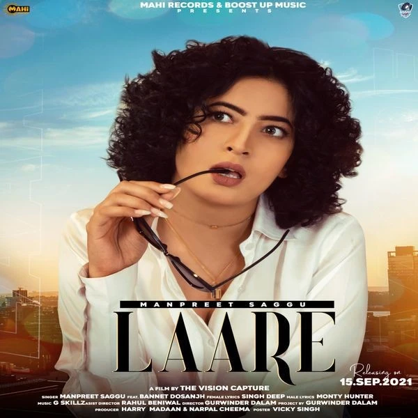Download Laare Bannet Dosanjh and Manpreet Saggu mp3 song