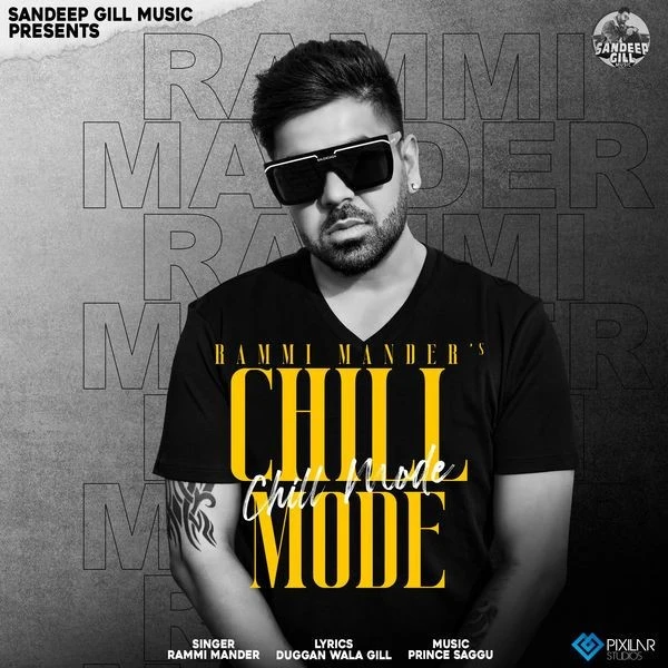 Download Chill Mode Rammi Mander mp3 song
