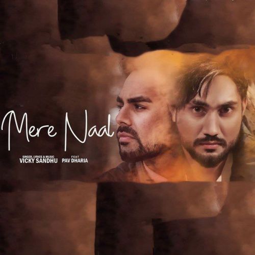 Download Mere Naal Vicky Sandhu mp3 song, Mere Naal Vicky Sandhu full album download