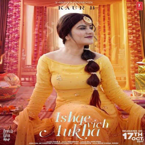 Download Ishque Vich Aukha Kaur B mp3 song, Ishque Vich Aukha Kaur B full album download