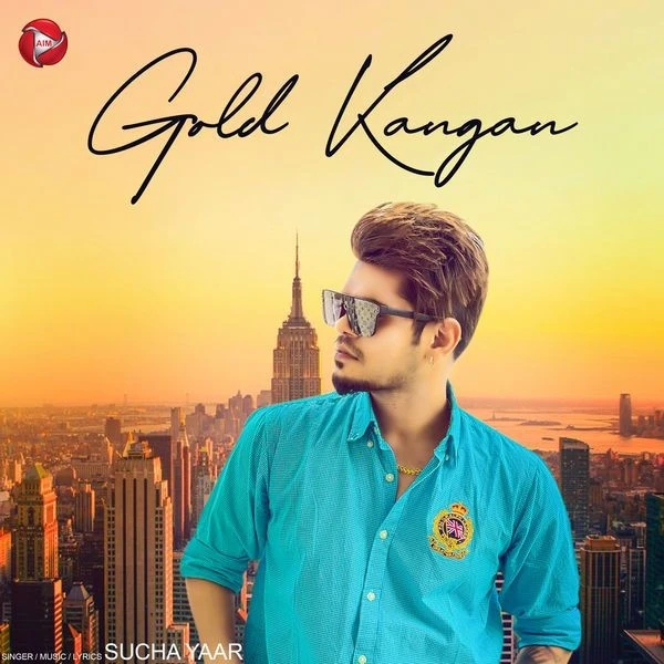 Download Gold Kangan Sucha Yaar mp3 song
