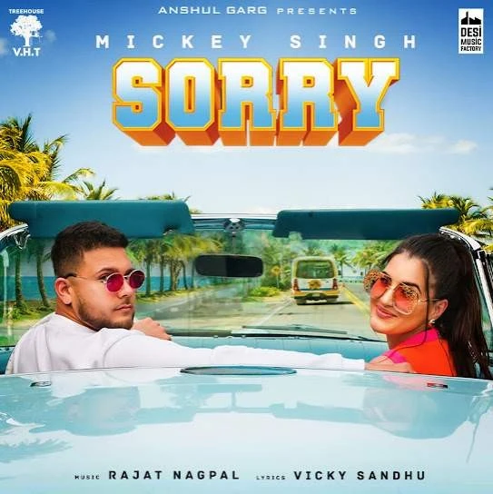 Download Sorry Mickey Singh mp3 song