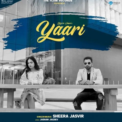 Download Yaari Sheera Jasvir mp3 song, Yaari Sheera Jasvir full album download