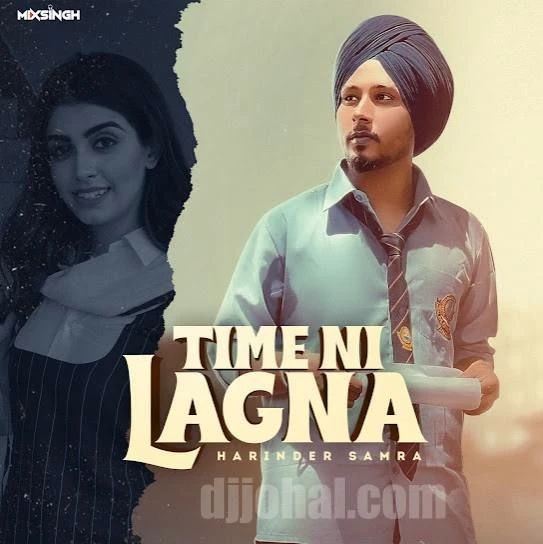 Download Time Ni Lagna Harinder Samra mp3 song