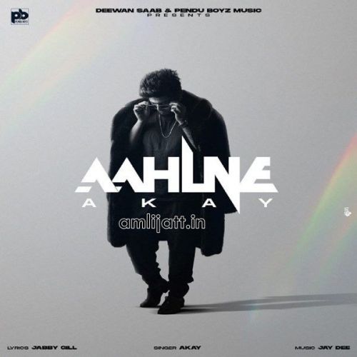 Download Aahlne A Kay mp3 song, Aahlne A Kay full album download