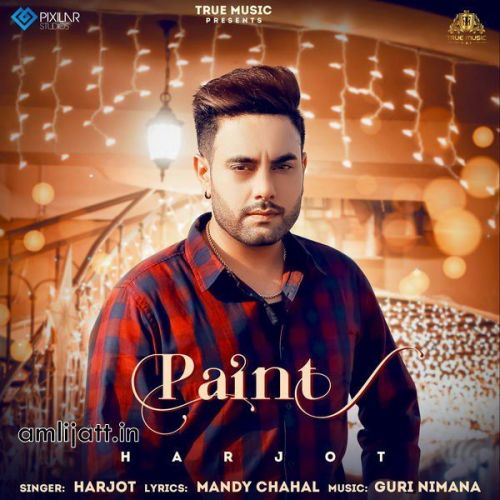 Download Paint Harjot mp3 song, Paint Harjot full album download