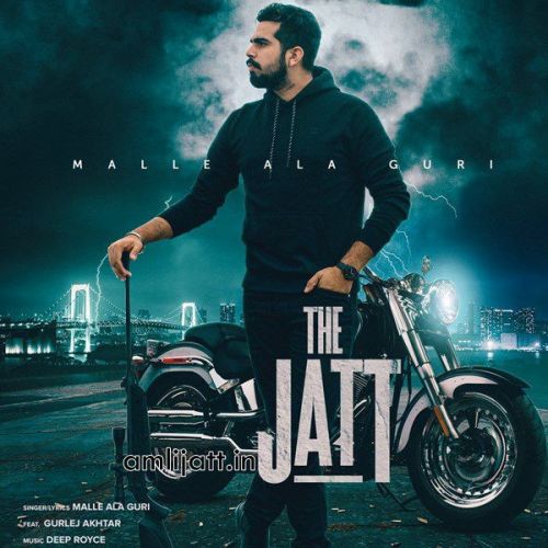 Download The Jatt Gurlez Akhtar, Malle Ala Guri mp3 song, The Jatt Gurlez Akhtar, Malle Ala Guri full album download