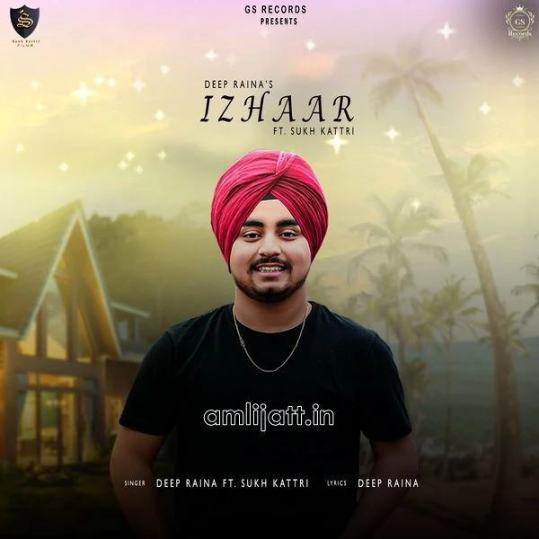 Download Izhaar Sukh Kattri and Deep Raina mp3 song