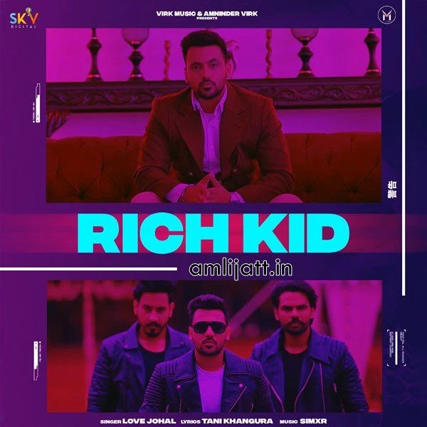 Download Rich Kid Love Johal mp3 song