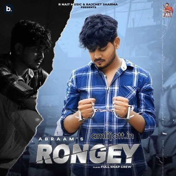 Download Rongey (Lammiyan Bandookan Wale) Abraam mp3 song