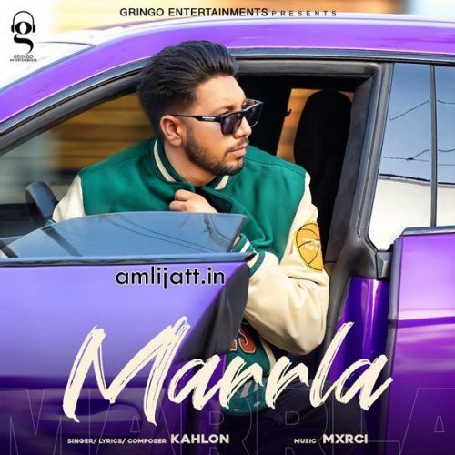 Download Marrla Kahlon mp3 song, Marrla Kahlon full album download