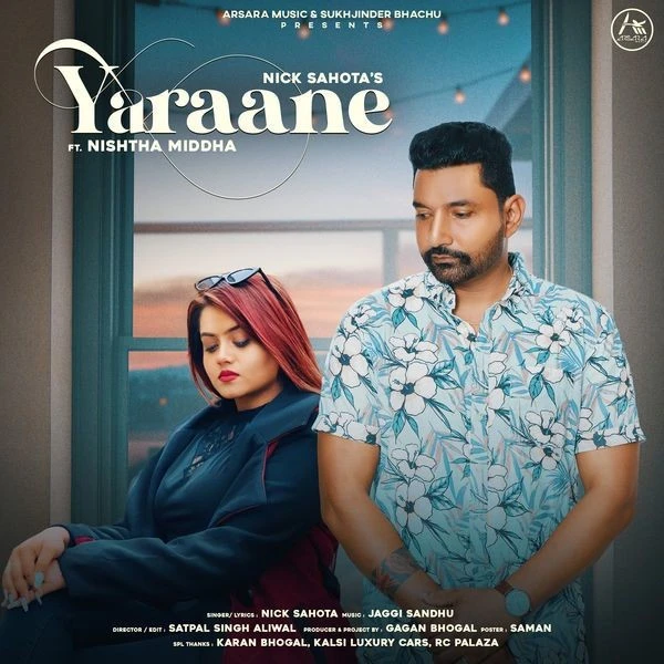 Download Yaraane Nick Sahota mp3 song