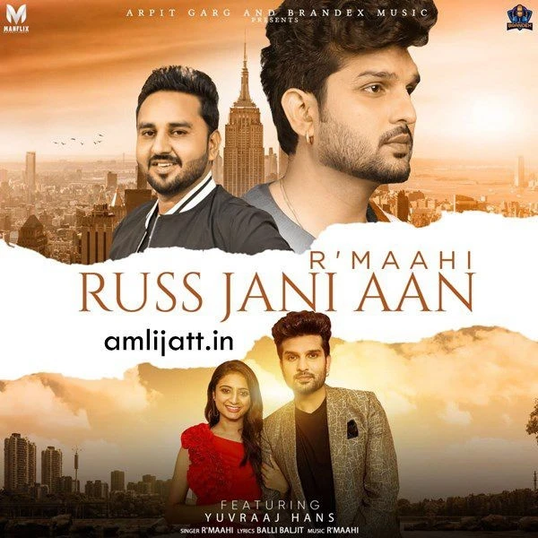 Download Russ Jani Aan R Maahi mp3 song