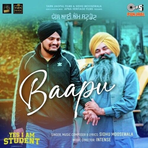 Download Baapu (From Yes I Am Student) Sidhu Moose Wala mp3 song, Baapu (From Yes I Am Student) Sidhu Moose Wala full album download