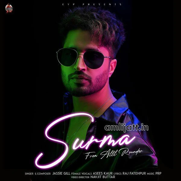 Download Surma (From Alll Rounder) Asees Kaur and Jassie Gill mp3 song