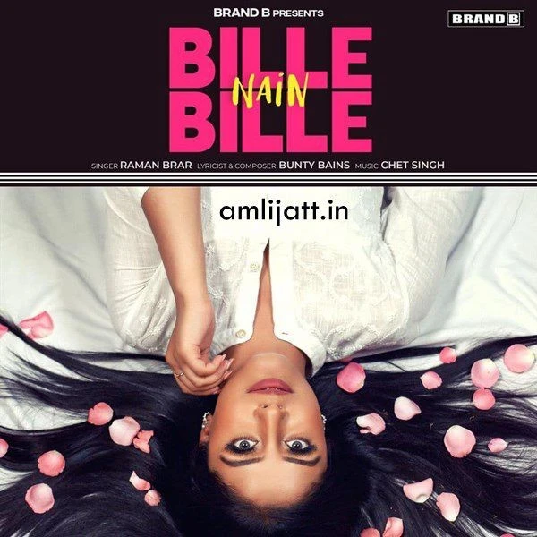 Download Bille Bille Nain Raman Brar mp3 song