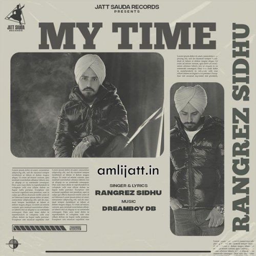 Download My Time Rangrez Sidhu mp3 song, My Time Rangrez Sidhu full album download