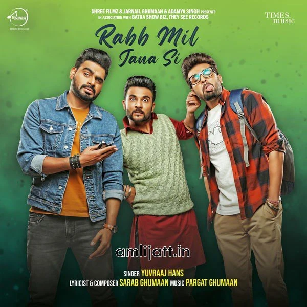 Download Rabb Mil Jana Si Yuvraaj Hans mp3 song