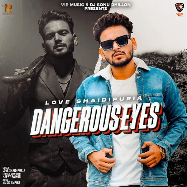 Download Dangerous Eyes Love Shaidipuria mp3 song