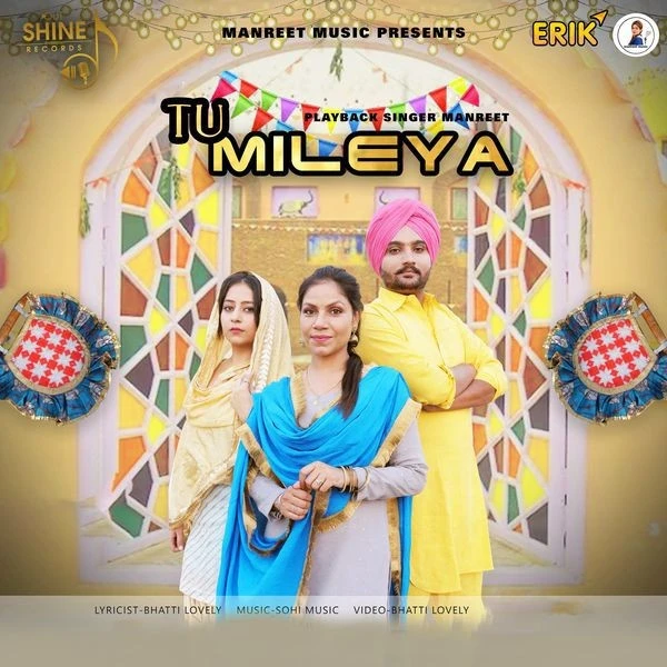 Download Tu Mileya Manreet mp3 song