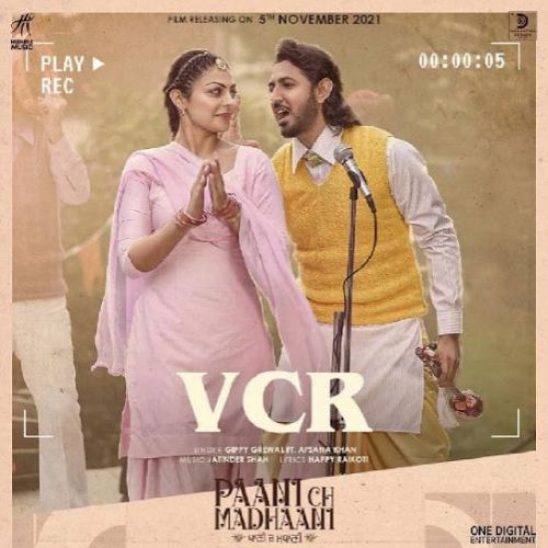 Download VCR (From Paani Ch Madhaani) Gippy Grewal mp3 song, VCR (From Paani Ch Madhaani) Gippy Grewal full album download