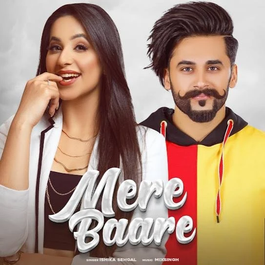 Download Mere Baare Ishika Sehgal mp3 song