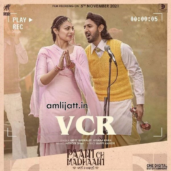 Download VCR (From Paani Ch Madhaani) Gippy Grewal and Afsana Khan mp3 song