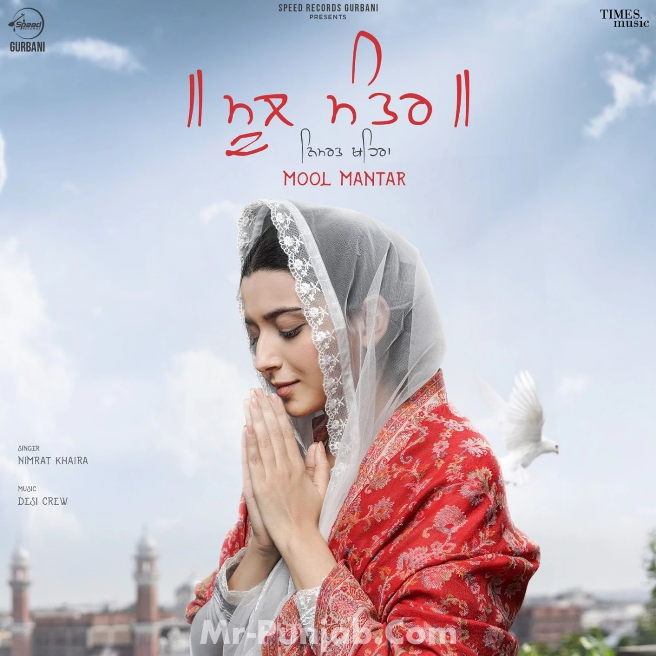 Download Mool Mantar Nimrat Khaira mp3 song