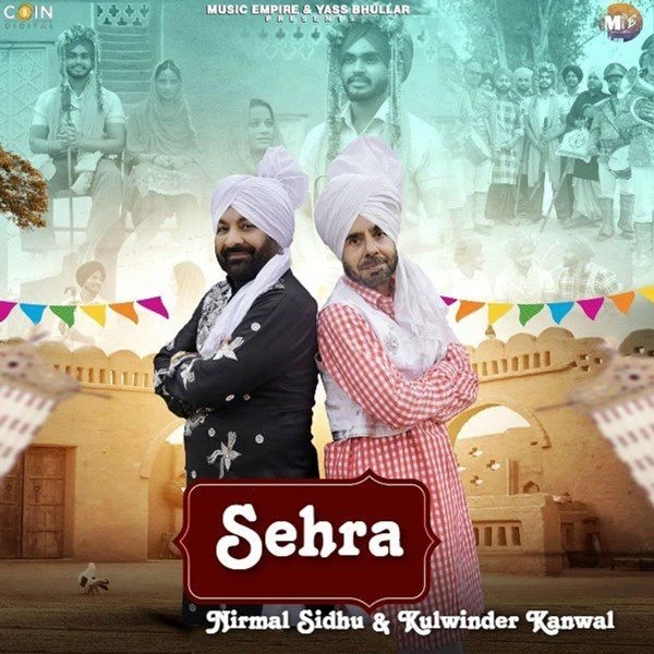Download Sehra Nirmal Sidhu and Kulwinder Kanwal mp3 song
