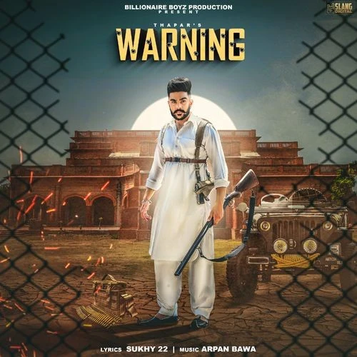 Download Warning Thapar mp3 song