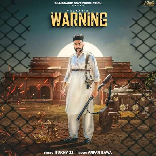 Download Warning Thapar mp3 song