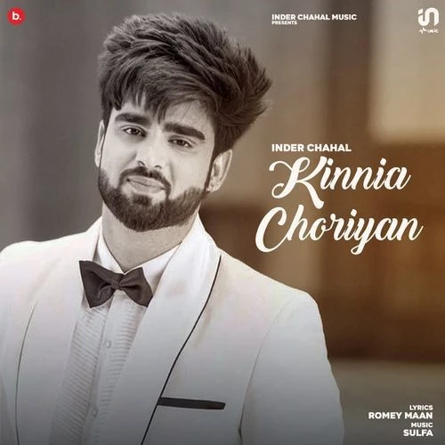 Download Kinnia Choriyan Inder Chahal mp3 song