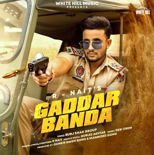 Download Gaddar Banda R Nait mp3 song