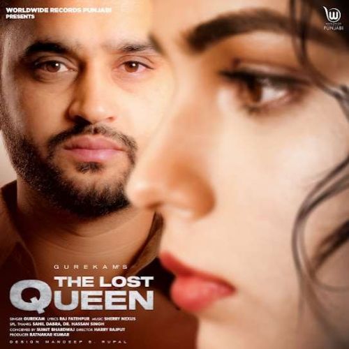 Download The Lost Queen Gurekam mp3 song, The Lost Queen Gurekam full album download