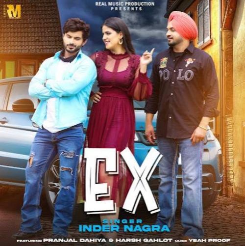 Download EX Inder Nagra mp3 song, EX Inder Nagra full album download