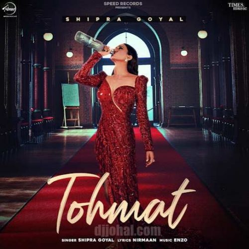 Download Tohmat Shipra Goyal mp3 song, Tohmat Shipra Goyal full album download