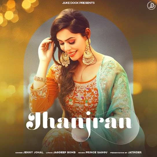 Download Jhanjran Jenny Johal mp3 song