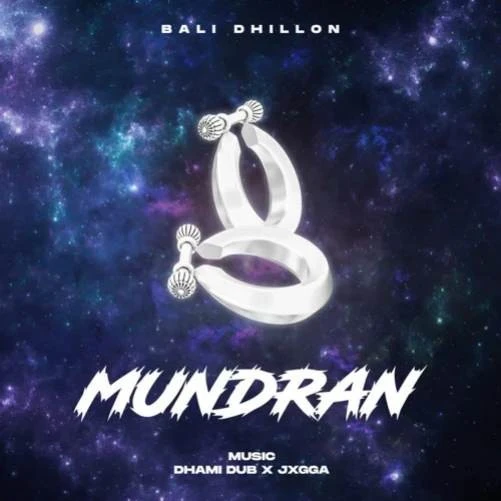 Download Mundran Bali Dhillon mp3 song