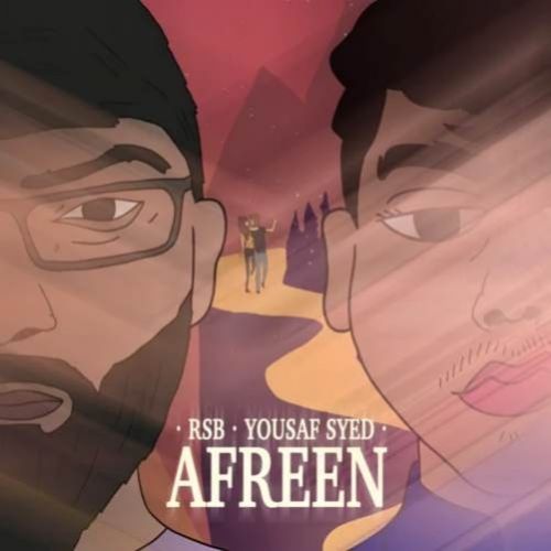 Download Afreen RSB, Yousaf Syed mp3 song, Afreen RSB, Yousaf Syed full album download