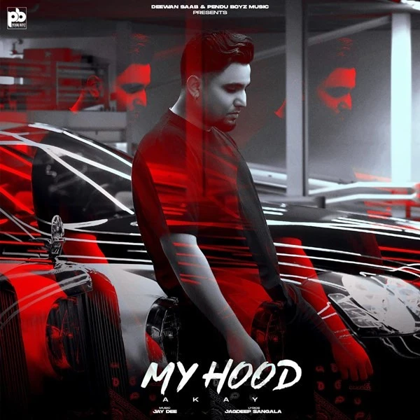 Download My Hood A Kay mp3 song