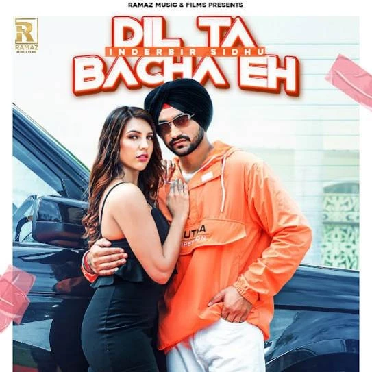 Download Dil Ta Bacha Eh Inderbir Sidhu and Gur Sidhu mp3 song