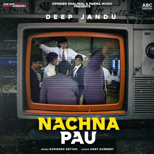 Download Nachna Pau Deep Jandu mp3 song
