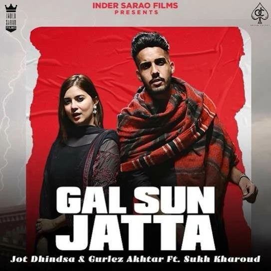 Download Gall Sun Jatta Gurlez Akhtar and Jot Dhindsa mp3 song